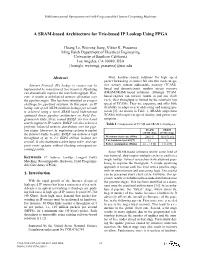 A SRAM-Based Architecture for Trie-Based IP Lookup Using FPGA