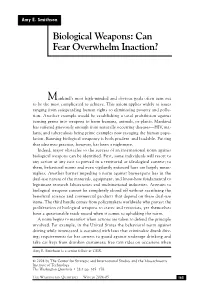 Biological Weapons: Can Fear Overwhelm Inaction?
