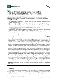 Parallel Hybrid Testing Techniques for the Dual-Programming Models-Based Programs
