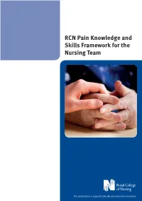 RCN Pain Knowledge and Skills Framework for the Nursing Team