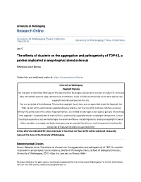 The Effects of Clusterin on the Aggregation and Pathogenicity of TDP-43, a Protein Implicated in Amyotrophic Lateral Sclerosis