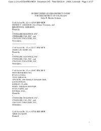 The United States District Judge Evaluated Cinemark's