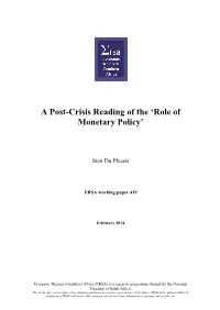 A Post-Crisis Reading of the 'Role of Monetary Policy'