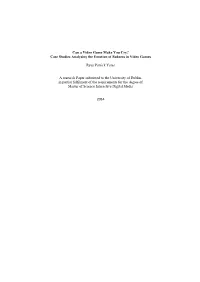 Case Studies Analysing the Emotion of Sadness in Video Games Ryan