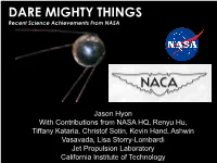 DARE MIGHTY THINGS Recent Science Achievements from NASA