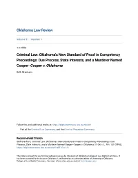 Oklahoma's New Standard of Proof in Competency Proceedings: Due Process, State Interests, and a Murderer Named Cooper--Cooper V