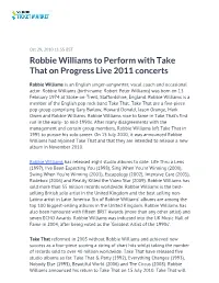 Robbie Williams to Perform with Take That on Progress Live 2011 Concerts