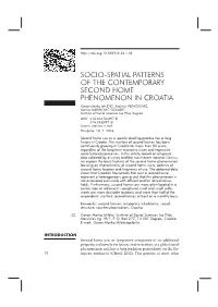 Socio-Spatial Patterns of the Contemporary Second Home Phenomenon in Croatia