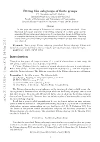 Fitting Like Subgroups of Finite Groups