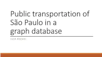 Public Transport São Paulo in a Graph Database