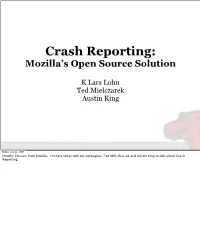 Crash Reporting: Mozilla’S Open Source Solution