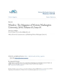 Window: the Magazine of Western Washington University, 2010, Volume 03, Issue 01" (2010)