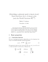 (Everything a Physicist Needs to Know About) Bessel Functions Jn(X) of Integer Order (And Also Hankel Functions