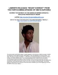 Labrinth Releases “Mount Everest” from the Forthcoming Episode of Hbo’S Euphoria