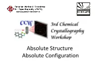 Absolute Configuration Some Definitions