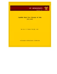 Capability Based Force Structures for India 2015-2025