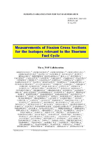 Measurements of Fission Cross Sections for the Isotopes Relevant to the Thorium Fuel Cycle