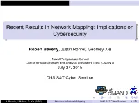 Recent Results in Network Mapping: Implications on Cybersecurity