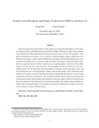 Scandal, Social Movement, and Change: Evidence from #Metoo in Hollywood∗
