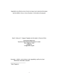 Digestibility and Effective Level of Meat and Bone Meal in Practical Formulated Diet for Milkfish, Chanos Chanos Forsskal, in Freshwater and Seawater