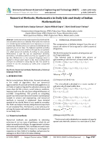 Numerical Methods, Mathematics in Daily Life and Study of Indian Mathematician