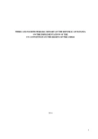 1 Third and Fourth Periodic Report of the Republic Of