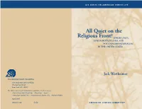 All Quiet on the Religious Front?