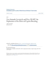 An Exploration of the Ethics of Captive Breeding Colleen Mcardle Depauw University