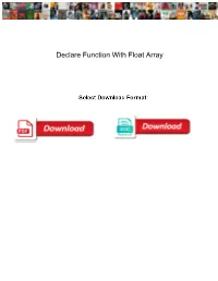 Declare Function with Float Array