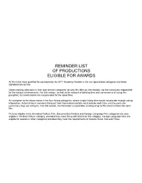 Reminder List of Productions Eligible for Awards