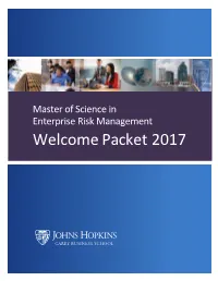 Welcome Packet 2017 MASTER of SCIENCE in ENTERPRISE RISK MANAGEMENT