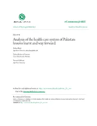 Analysis of the Health Care System of Pakistan: Lessons Learnt and Way Forward