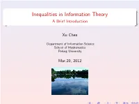 Inequalities in Information Theory a Brief Introduction
