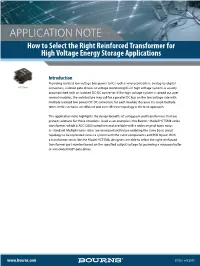 APPLICATION NOTE How to Select the Right Reinforced Transformer for High Voltage Energy Storage Applications