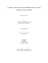 Overfishing Or Environmental Change: Establishing the Frequency of Changes