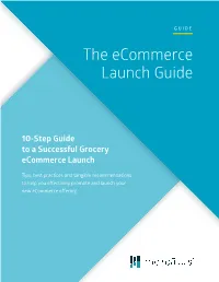 The Ecommerce Launch Guide