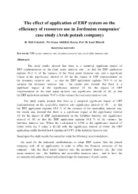 The Effect of Application of ERP System on the Efficiency of Resources Use in Jordanian Companies' Case Study (Arab Potash Company)
