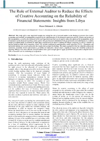 The Role of External Auditor to Reduce the Effects of Creative Accounting on the Reliability of Financial Statements: Insights from Libya
