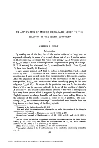 An Application of Moore's Cross-Ratio Group To