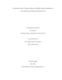 An Exploratory Study of Augmented Reality and Mobile Games Examining Ingress