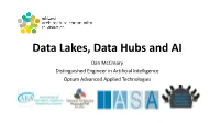 Data Lakes, Data Hubs and AI