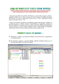 Jak Si Nastavit Emulator Epsxe