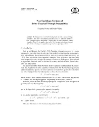 Non-Euclidean Versions of Some Classical Triangle Inequalities