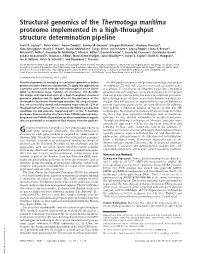 Structural Genomics of the Thermotoga Maritima Proteome Implemented in a High-Throughput Structure Determination Pipeline