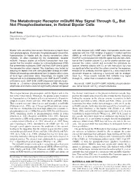 The Metabotropic Receptor Mglur6 May Signal Through Go, but Not Phosphodiesterase, in Retinal Bipolar Cells