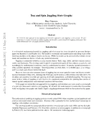 Toss and Spin Juggling State Graphs