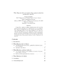 Why Einstein Did Not Believe That General Relativity Geometrizes Gravity