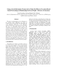 Using a Social Informatics Framework to Study the Effects of Location-Based Social Networking on Relationships Between People: a Review of Literature