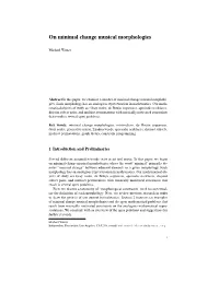 On Minimal Change Musical Morphologies