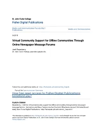 Virtual Community Support for Offline Communities Through Online Newspaper Message Forums